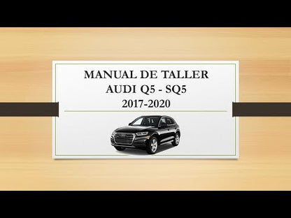 Manual de Taller, Reparación y Servicio Audi Q5 SQ5 2017-2020