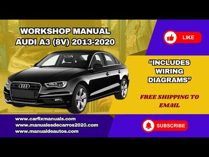 Manual de Taller, Reparación y Servicio Audi A3 (8V) 2013-2020